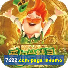 7622.com paga mesmo